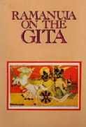 Ramanuja on the Gita [Paperback] Raghavachar, S.S.