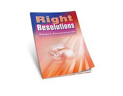 Right Resolutions [Paperback] Advaita Ashrama