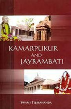 Kamarpukur and Jayrambati [Paperback] Swami Tejasananda