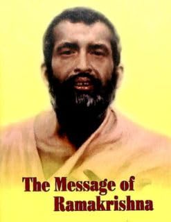 The Message of Ramakrishna|| A Compilation||Advaita Ashrama [Hardcover] A Compilation