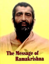 The Message of Ramakrishna|| A Compilation||Advaita Ashrama [Hardcover] A Compilation