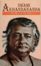 Swami Akhandananda as We Saw Him|| A Compilation||Advaita Ashrama [Hardcover] A Compilation