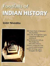 Footfalls of Indian History|| Sister Nivedita||Advaita Ashrama [Hardcover] Sister Nivedita