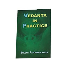 Vedanta in Practice by Swami Paramananda [Paperback] Swami Paramananda