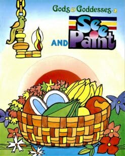 See And Paint: Gods and Goddesses Vol.2 of 2|| Children's Coloring book||Advaita Ashrama [Hardcover] Children's Coloring book