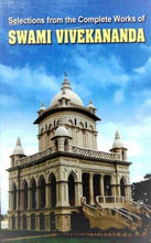 Selections from the Complete Works of Swami Vivekananda (Paperback)|| Swami Vivekananda||Advaita Ashrama [Hardcover] Swami Vivekananda