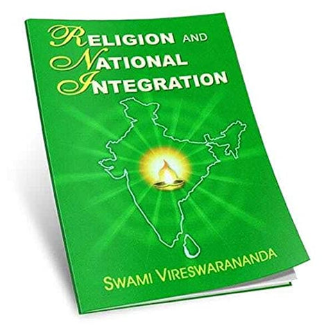 Religion and National Integration [Paperback] Swami Vireswarananda