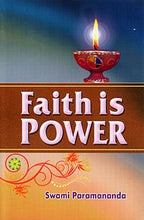 Faith is Power [Paperback] Paramananda, Swami