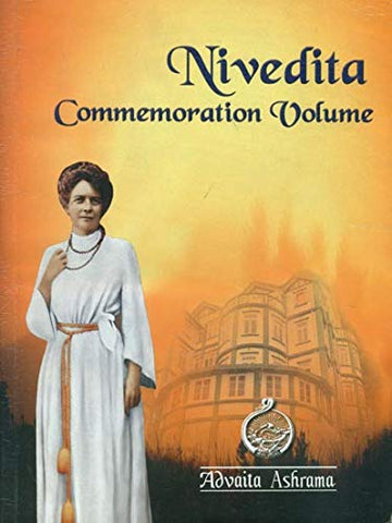 Nivedita commemoration volume [Paperback] Compilation