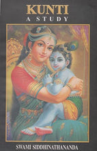 Kunti: A Study [Paperback] Swami Siddhinathananda