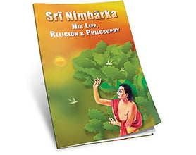 Sri Nimbarka His Life, Religion & Philosophy [Paperback] Swami Tapasyananda