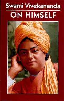 Swami Vivekananda on Himself [Hardcover] Vivekananda, Swami
