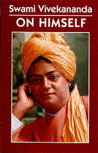 Swami Vivekananda on Himself [Hardcover] Vivekananda, Swami