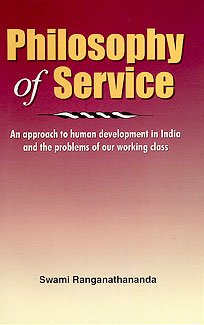Philosophy of Service Ranganathananda, Swami