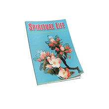 Spiritual Life [Unknown Binding] A Compilation