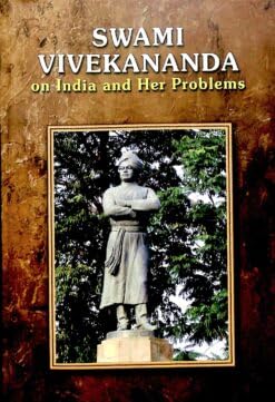 Vivekananda on India and Her Problems|| Swami Vivekananda||Advaita Ashrama [Hardcover] Swami Vivekananda