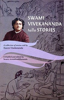 Swami Vivekananda Tells Stories|| Swami Vivekananda||Advaita Ashrama [Hardcover] Swami Vivekananda