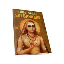 Thus Spake Sri Sankara [Paperback] A Compilation