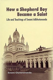 How a Shepherd Boy Became a Saint [Paperback] Swami Chetanananda