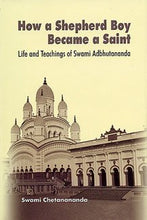 How a Shepherd Boy Became a Saint [Paperback] Swami Chetanananda