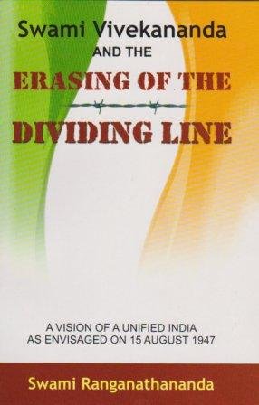 Swami Vivekananda and the Erasing of the Dividing Line [Paperback] Swami Rang