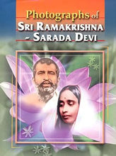 Photographs of Sri Ramakrishna- Sarada Devi|| Swami Vidyatmananda | Dr. Purba Sengupta||Advaita Ashrama [Hardcover] Swami Vidyatmananda | Dr. Purba Sengupta