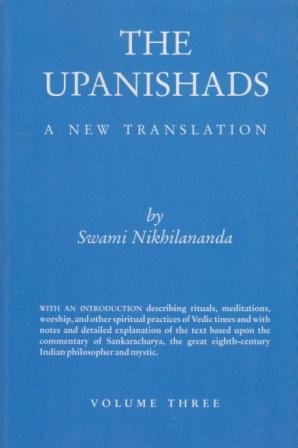 The Upanishads A New Translation Volume III [Hardcover] Swami Nikhilananda