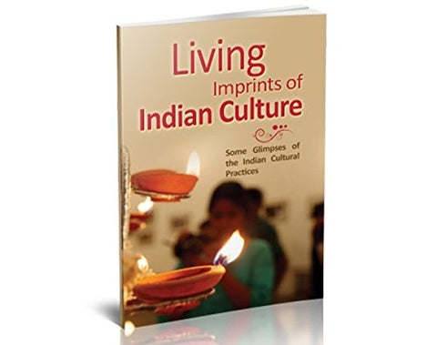 Living Imprints of Indian Culture [Paperback] A Compilation