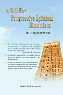 A Call For Progressive Spiritual Hinduism The Vivekananda way|| Swami Muktidananda||Advaita Ashrama [Hardcover] Swami Muktidananda