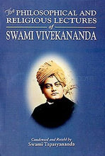 Philosophical and Religious Lectures of Swami Vivekananda Vivekananda, Swami