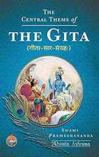 The Central Theme of The Gita [Paperback] Swami Premeshananda