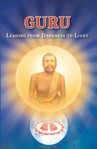 Guru: Leading From Darkness to Light [Paperback] Swami Divyakripananda