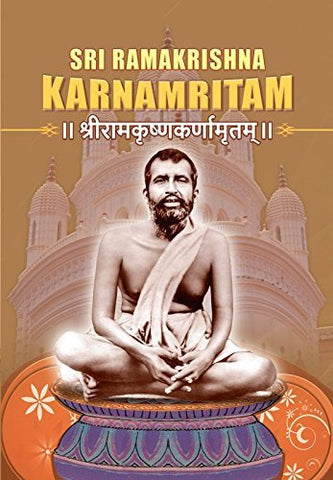 Sri Ramakrishna Karnamritam [Paperback] Ottur Bala Bhatta