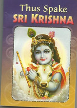 THUS SPAKE SRI KRISHNA [Paperback] swami ramakrishnananda