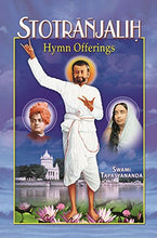 Stotranjalih: Hymn Offerings [Paperback] Swami Tapasyananda