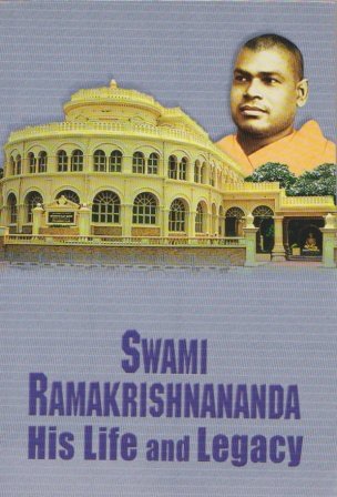 Swami Ramakrishnanada His Life and Legacy [Paperback] A Compilation