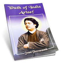 Youths of India Arise! [Paperback] Advaita Ashrama