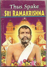 THUS SPAKE SRI RAMAKRISHNA [Paperback] swami ramakrishnananda and THUS SPAKE SRI RAMAKRISHNA