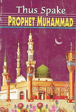 THUS SPAKE PROPHET MUHAMMAD [Paperback] swami ramakrishnananda
