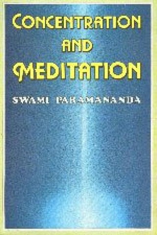 Concentration and Meditation Paramananda, Swami