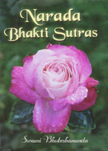 Narada Bhakti Sutras Bhuteshananda, Swami