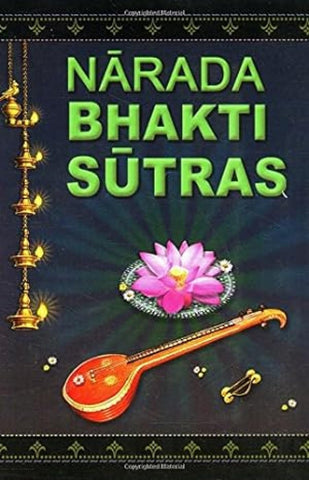 Narada Bhakti Sutras [Paperback] Tyagisananda, Swami