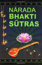 Narada Bhakti Sutras [Paperback] Tyagisananda, Swami