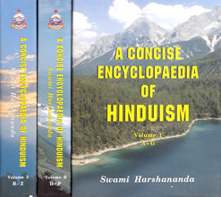 A Concise Encyclopaedia Of Hinduism (Set Of 3 Vol) [Paperback] Swami Harshnanda