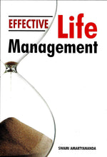 Effective Life Management [Paperback] Swami, Amartyananda