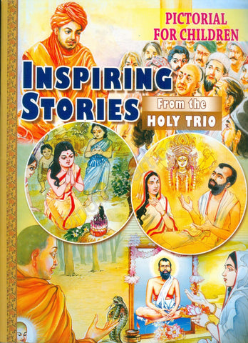Inspiring Stories from the Holy Trio Swami Vivekananda