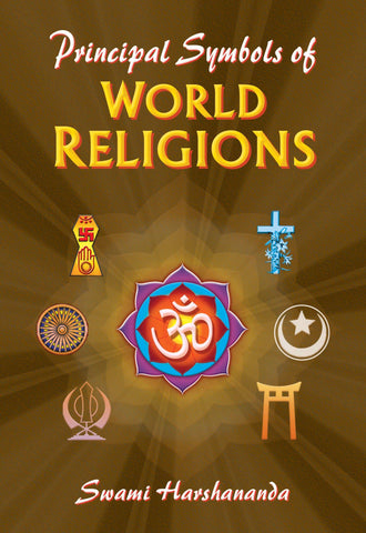 Principal Symbols of World Religions [Paperback] Swami Harshananda