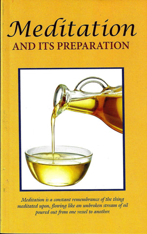Meditation and Its Preparation [Paperback] Order Swamis of the Ramakrishna Senior