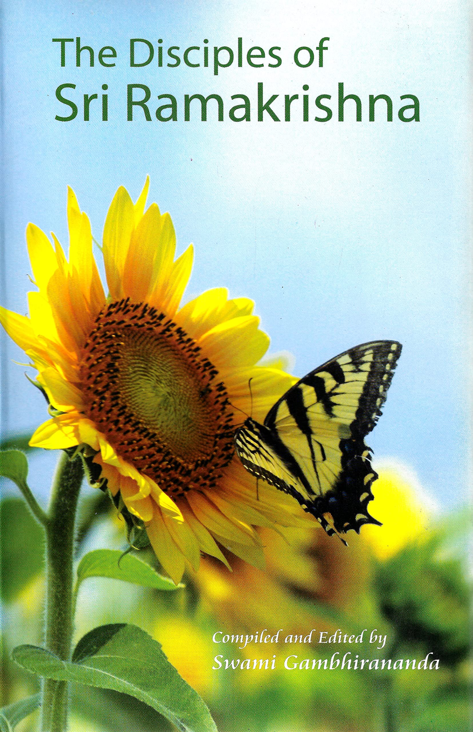 Disciples of Sri Ramakrishna [Hardcover] Swami Gambhirananda. editor