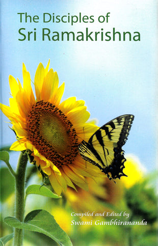 Disciples of Sri Ramakrishna [Hardcover] Swami Gambhirananda. editor